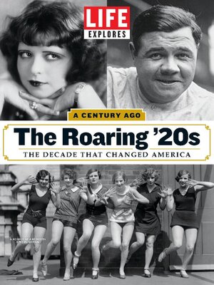 cover image of LIFE Explores The Roaring 20's